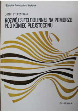 Rozwój sieci dolinnej na Pomorzu