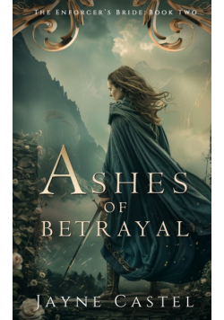 Ashes of Betrayal