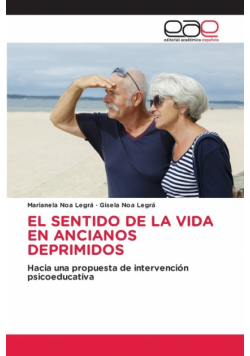 El Sentido De La Vida En Ancianos Deprimidos
