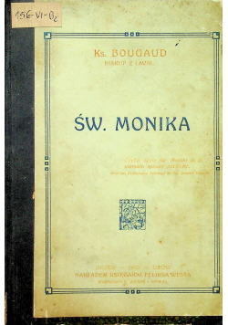 Św Monika 1910 r