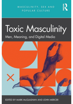 Toxic Masculinity