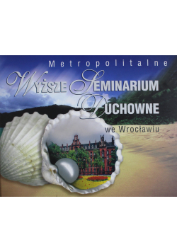 Metropolitarne Wyższe Seminarium Duchowne we Wrocławiu