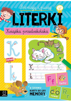 Poznaję i piszę literki. Książka przedszkolaka