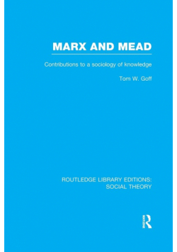 Marx and Mead