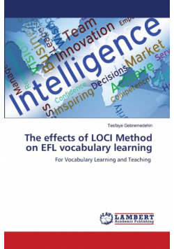 The effects of LOCI Method on EFL vocabulary learning