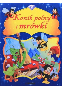 Konik polny i mrówka