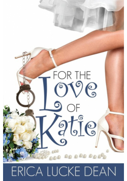For the Love of Katie