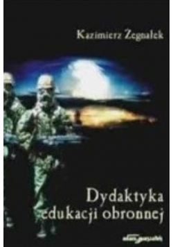 Dydaktyka edukacji obronnej