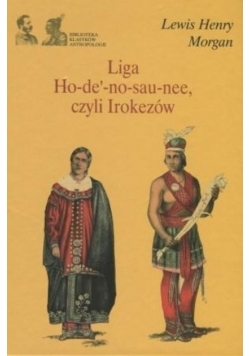 Liga Ho-de'-no-sau-nee czyli Irokezów