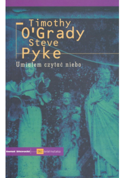 Umiałem czytać niebo