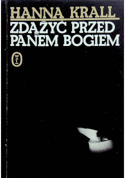 Zdążyć przed Panem Bogiem