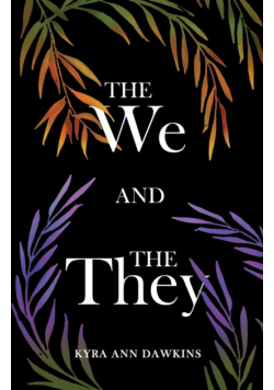 The We and the They