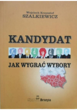 Kandydat Jak wygrać wybory