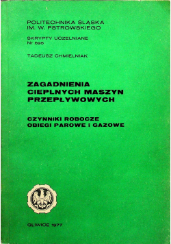 Zagadnienia cieplnych maszyn przepływowych