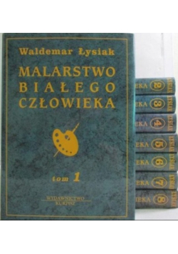 Malarstwo białego człowieka Tom 1 do 8