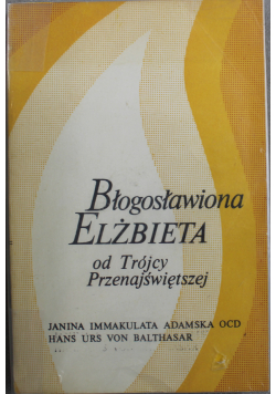 Błogosławiona Elżbieta od trójcy świętej