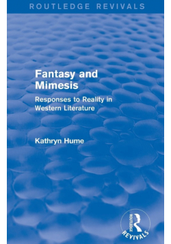 Fantasy and Mimesis (Routledge Revivals)
