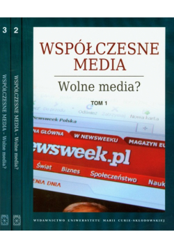 Współczesne media: Wolne media, tom 1-3
