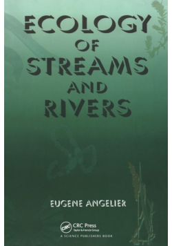 Ecology of Streams and Rivers