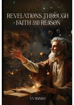 Revelations Through Faith And Reason