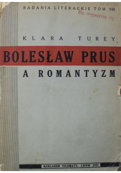 Bolesław Prus a romantyzm 1937 r.