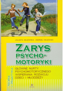 Majewski Andrzej - Zarys psychomotoryki