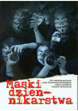 Maski dziennikarstwa