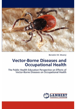 Vector-Borne Diseases and Occupational Health