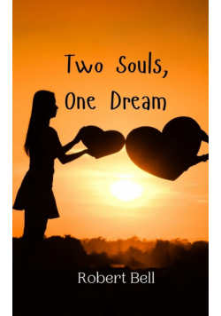 Two Souls, One Dream