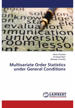 Multivariate Order Statistics under General Conditions