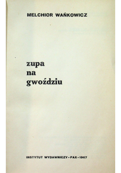 Tędy i owędy Zupa na gwoździu