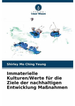 Immaterielle Kulturen/Werte für die Ziele der nachhaltigen Entwicklung Maßnahmen