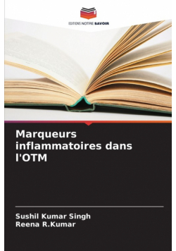 Marqueurs inflammatoires dans l'OTM