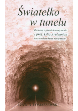 Światełko w tunelu
