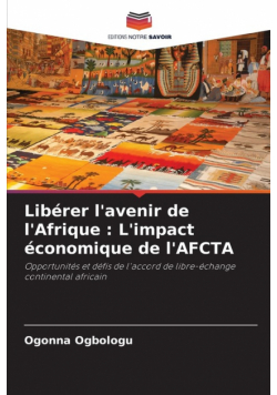 Libérer l'avenir de l'Afrique