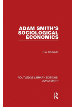 Adam Smith's Sociological Economics
