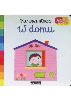 Pierwsze słowa W domu
