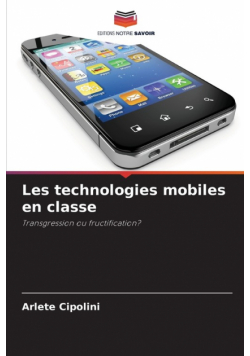 Les technologies mobiles en classe