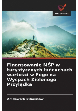 Finansowanie MŚP w turystycznych łańcuchach wartości w Fogo na Wyspach Zielonego Przylądka