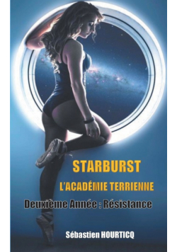 Starburst, L'Académie Terrienne