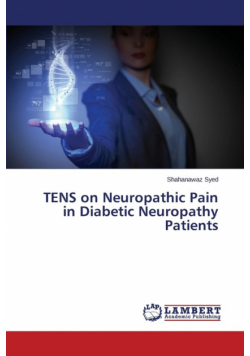 Tens on Neuropathic Pain in Diabetic Neuropathy Patients