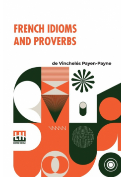 French Idioms And Proverbs