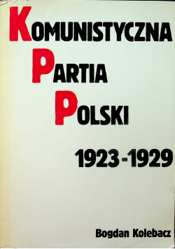 Komunistyczna Partia Polki 1923 1929