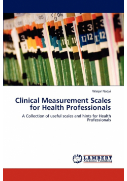 Clinical Measurement Scales for Health Professionals