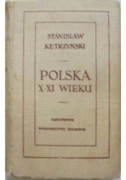 Polska X Xi wieku