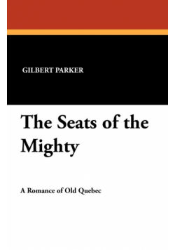 The Seats of the Mighty