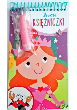 Urocze księżniczki. Kolorowanka wodna
