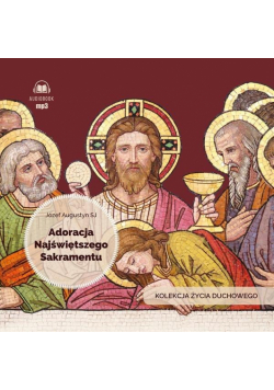 Adoracja Najświętszego Sakramentu audiobbok