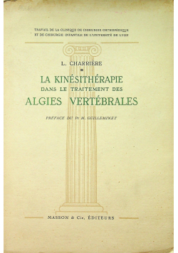 La kinesitherapie dans le traitement des algies vertebrales