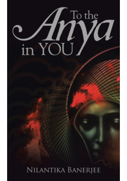 To the Anya in You